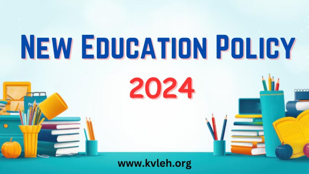 New Education Policy 2024